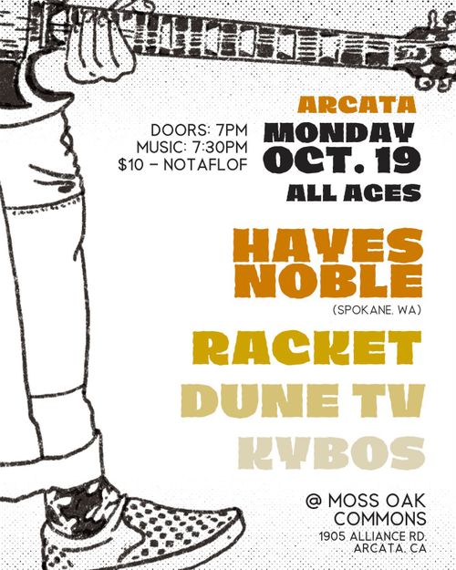 Hayes Noble (Spokane), Racket, Dune TV, Kybos