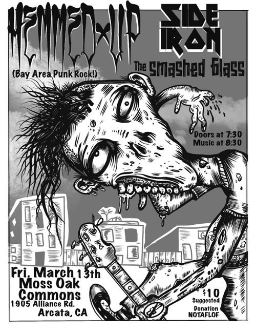 Hemmed Up, Side Iron, The Smashed Glass